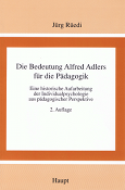 Titelbild zum Buch 'Die Bedeutung Alfred Adlers für die Pädagogik'